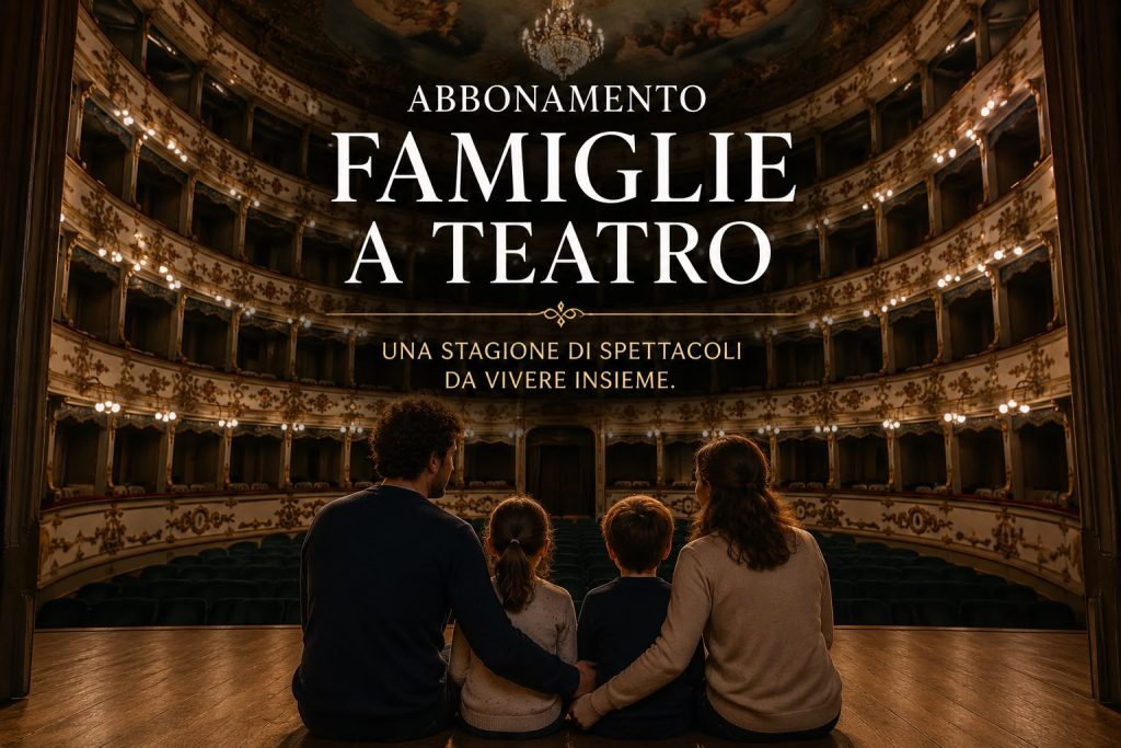 Nasce l’abbonamento “Famiglie a Teatro”