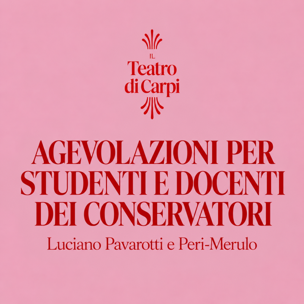 AGEVOLAZIONI PER STUDENTI E DOCENTI DEI CONSERVATORI